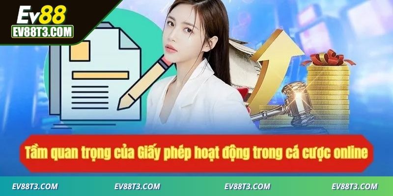 Bảo chứng hợp pháp cho nhà cái EV88